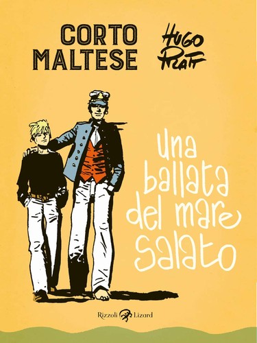 Hugo Pratt: Corto Maltese (2020, Rizzoli Lizard)