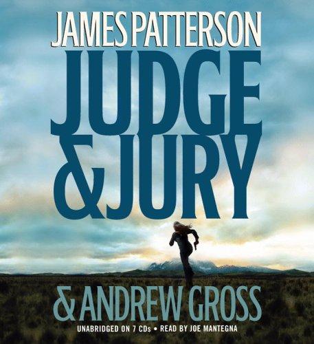 James Patterson, Andrew Gross: Judge & Jury (AudiobookFormat, 2006, Hachette Audio)