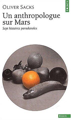 Olivier Sacks: Un anthropologue sur Mars (Paperback, French language, 2003, Seuil)