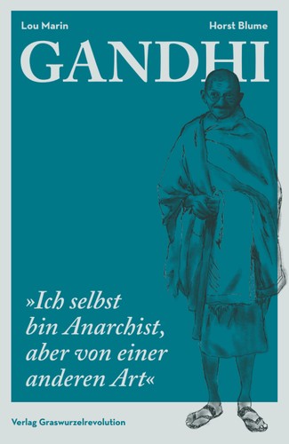 Lou Marin, Horst Blume: Gandhi (Paperback, German language, 2019, Verlag Graswurzelrevolution)