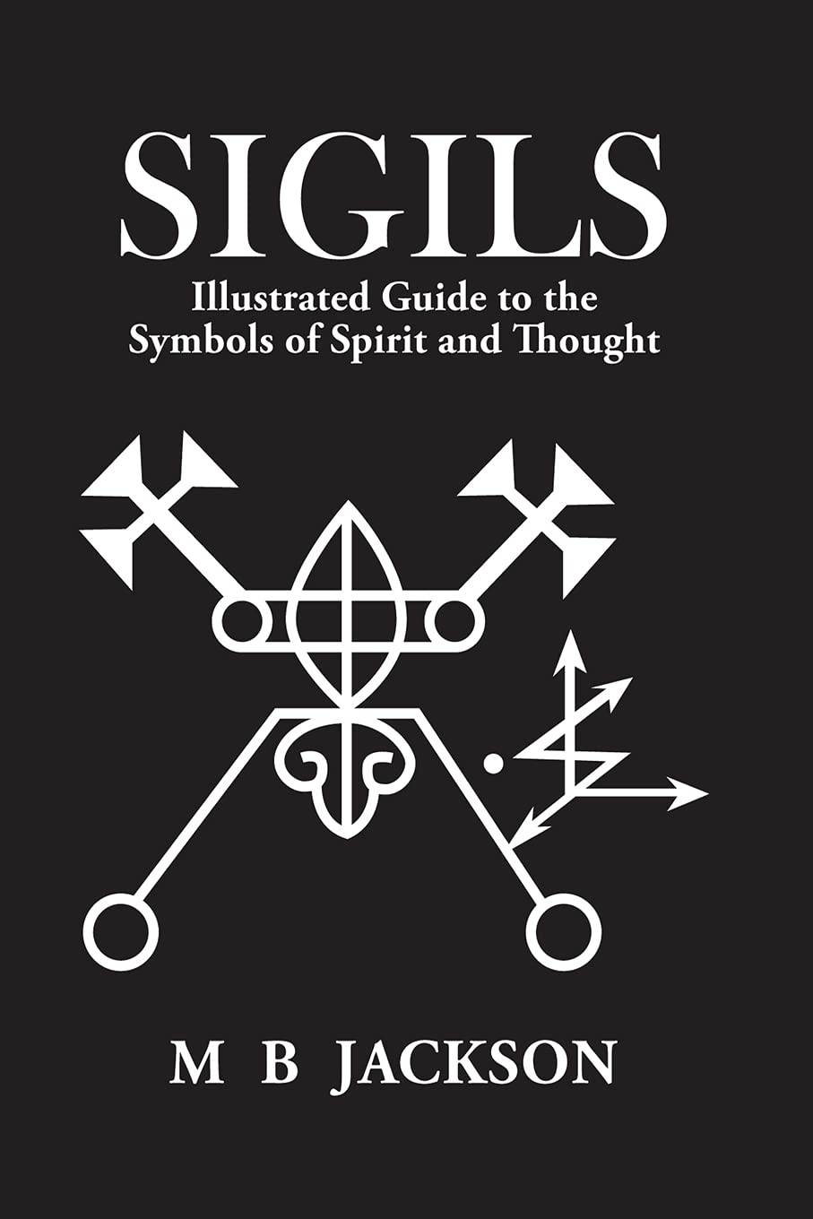 Mark Jackson: Sigils (2021, Green Magic Publishers, Green Magic)