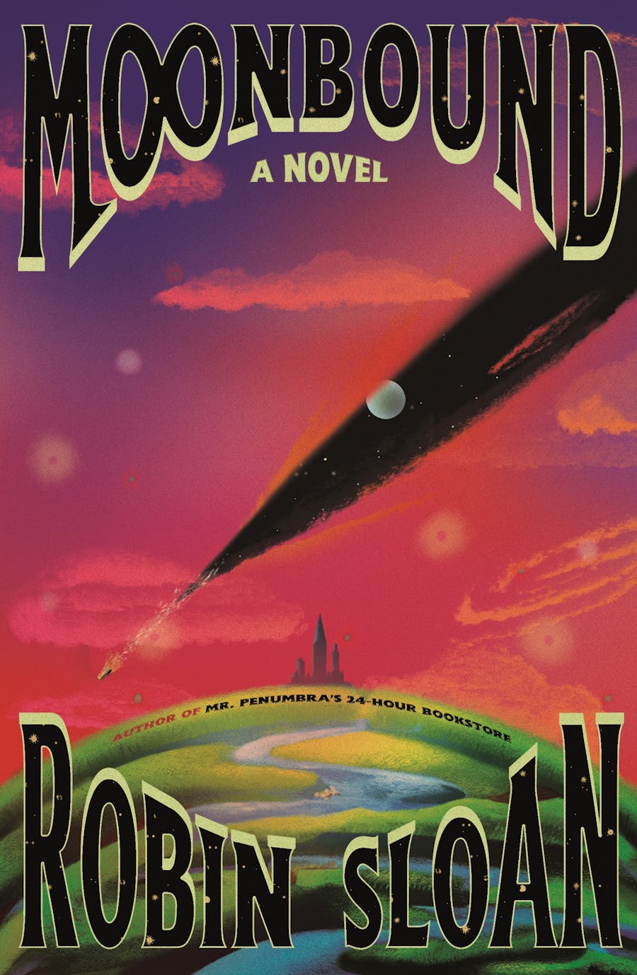 Robin Sloan: Moonbound (2024, Farrar, Straus & Giroux)