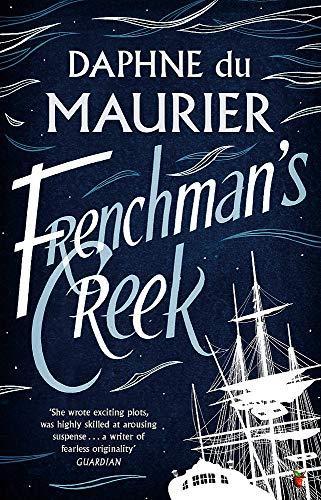 Daphne du Maurier: Frenchman's Creek (Paperback, 2003, Virago Press Ltd)