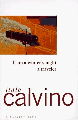 Italo Calvino: If on a Winter's Night a Traveller (1998, Vintage)
