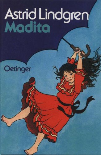 Astrid Lindgren: Madita. ( Ab 8 J.). (Hardcover, German language, 1990, Oetinger Verlag)