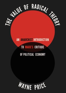 Value of Radical Theory (2013, AK Press)