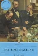 H. G. Wells: The time machine (1992, J.M. Dent, C.E. Tuttle)