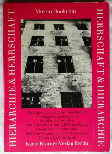 Murray Bookchin: Hierarchie und Herrschaft (Paperback, German language, 1981, Karin Kramer Verlag)