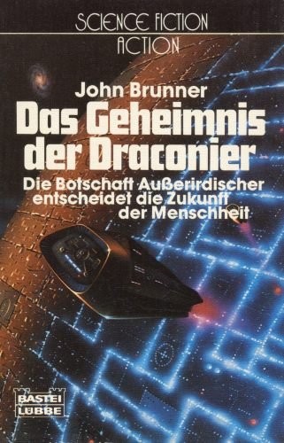 John Brunner: Das Geheimnis der Draconier (Paperback, German language, 1984, Bastei Lübbe)