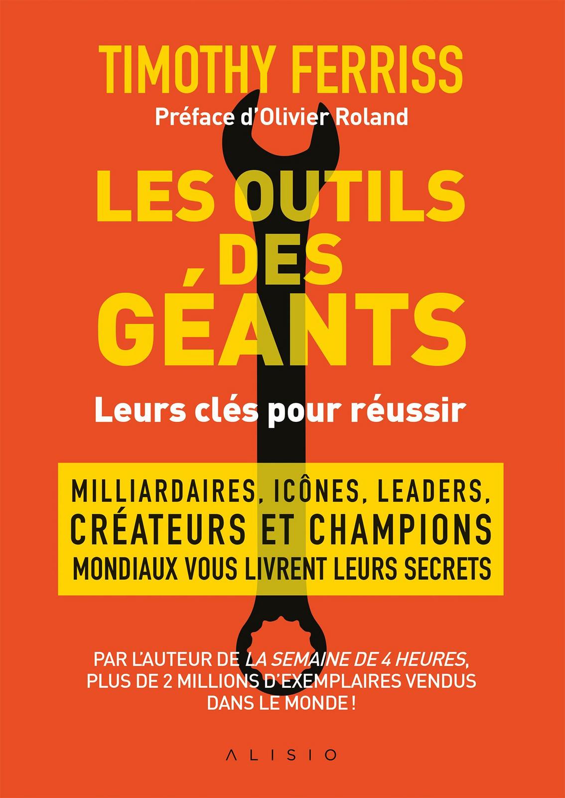 Timothy Ferriss: Les outils des géants (French language, 2017)