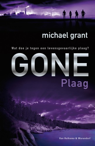 Michael Grant: Gone Plaag (Paperback, Dutch language, 2011, Van Holkema & Warendorf)