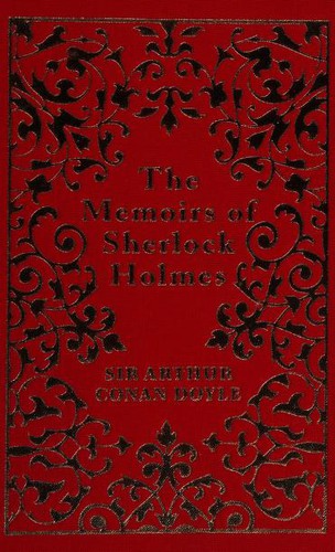 Arthur Conan Doyle: The Memoirs of Sherlock Holmes (Hardcover, 2018, Arcturus)