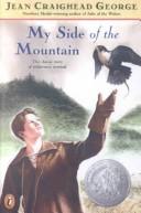 Jean Craighead George: My Side of the Mountain (2001, Turtleback Books Distributed by Demco Media)