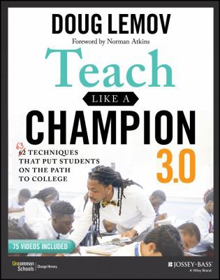 Doug Lemov: Teach Like a Champion 3. 0 (2021, Wiley & Sons, Incorporated, John)