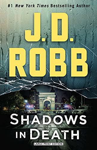 Nora Roberts: Shadows in Death (Paperback, 2021, Large Print Press)
