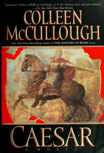 Colleen McCullough: Caesar (1999, Avon Books)