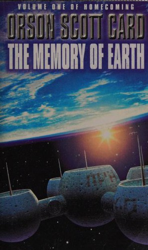 Orson Scott Card: The Memory of Earth (Homecoming) (Paperback, 1993, Orbit, Time Warner Books Uk, Orbit & Abacus)