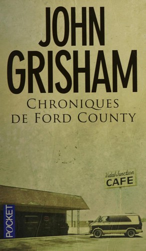 John Grisham: Chroniques de Ford County (French language, 2011, Pocket)