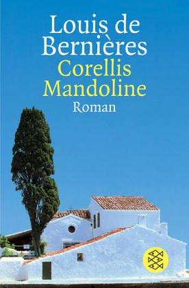 Louis de Bernières: Corellis Mandoline (German language, 1998, Fischer Taschenbuch Verlag GmbH)
