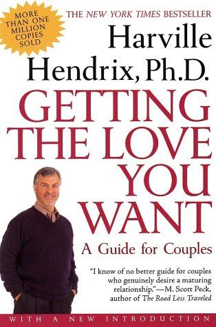 Harville Hendrix: Getting the Love You Want (Paperback, 2001, Owl Books)