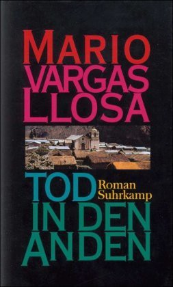 Mario Vargas Llosa: Tod in den Anden (Hardcover, German language, 1996, Suhrkamp)