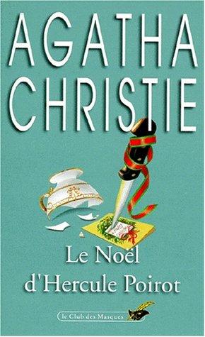 Agatha Christie: Le Noël d'Hercule Poirot (French language, 1979, Librairie des Champs-Elysées)