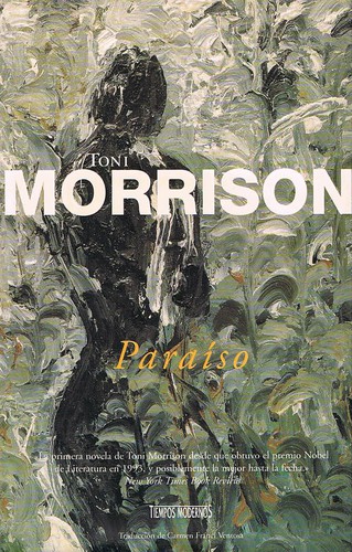 Toni Morrison: Paraiso (Paperback, Spanish language, 1999, Ediciones B)