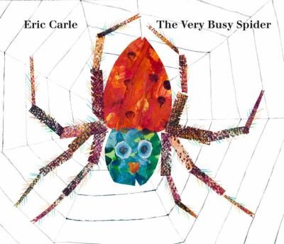 Eric Carle: The Very Busy Spider
            
                World of Eric Carle Philomel Books (2011, Philomel Books)