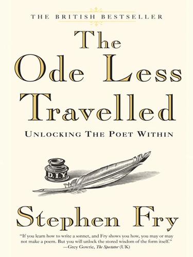 Stephen Fry: The Ode Less Travelled (EBook, 2008, Penguin Group USA, Inc.)