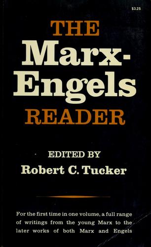 Karl Marx: The Marx-Engels reader. (1972, Norton)