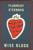 Flannery O'Connor: Wise blood. (Paperback, 1962, Farrar, Straus and Cudahy)