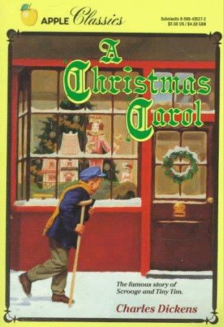 Charles Dickens: A Christmas Carol (Apple Classics) (1990, Scholastic)