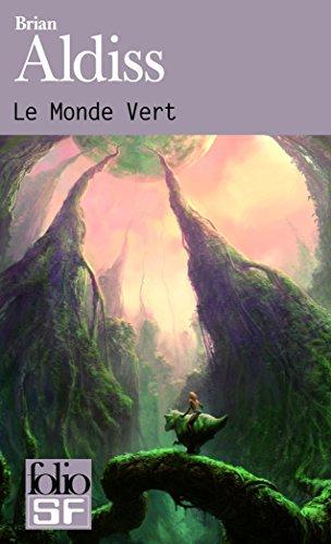 Brian W. Aldiss: Le monde vert (French language, 2009)