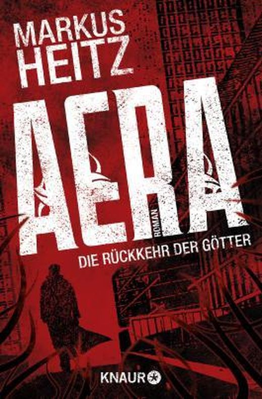 Markus Heitz: AERA (Paperback, German language, 2015, Knaur)