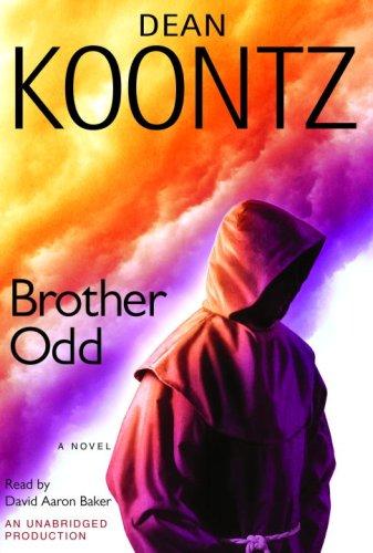 Dean R. Koontz: Brother Odd (Odd Thomas Novels) (2006, RH Audio)