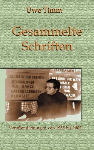 Uwe Timm: Gesammelte Schriften (Paperback, German language, 2002, Mackay-Gesellschaft)