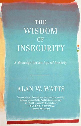 Alan Watts: The Wisdom of Insecurity (2011, Vintage)