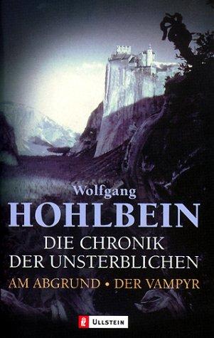 Wolfgang Hohlbein: Am Abgrund / Der Vampyr (Paperback, German language, 2003, Ullstein)