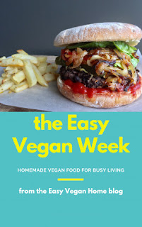 Easy Vegan Home: The Easy Vegan Week (EBook, Easy Vegan Home)