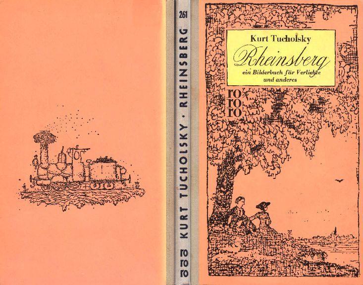 Kurt Tucholsky: Rheinsberg: Ein Bilderbuch für Verliebte (German language)