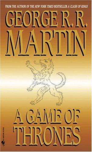 George R.R. Martin: A Game of Thrones (2005, Spectra)