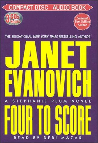 Janet Evanovich: Four to Score (Stephanie Plum Novels) (AudiobookFormat, 2003, Media Books Audio Publishing)