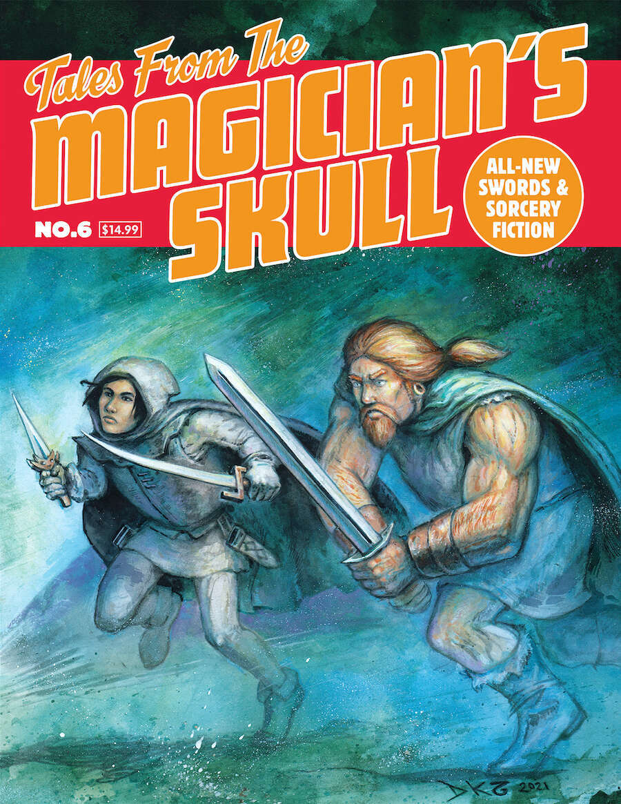 Michael Curtis, John C. Hocking, Howard Andrew Jones, James Enge, Terry Olson, Violette Malan, Nathan Long, Gregory D. Mele: Tales from the Magician's Skull #6 (Paperback, english language, Goodman Games)