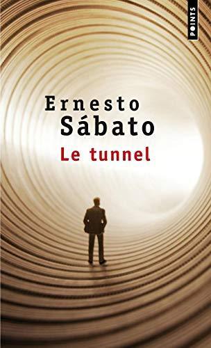 Ernesto Sabato: Le tunnel (French language, 1995)