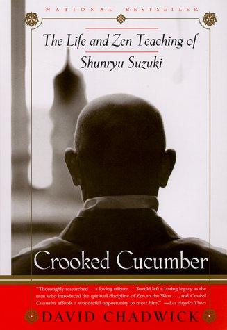 David Chadwick: Crooked Cucumber (Paperback, 2000, Broadway)