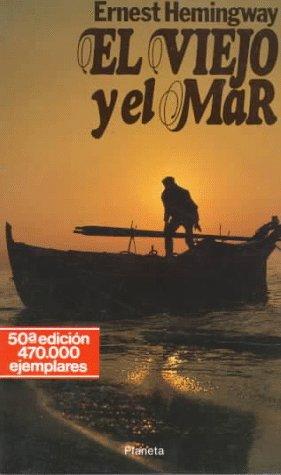 Ernest Hemingway: El Viejo Y El Mar/the Old Man and the Sea (Paperback, Spanish language, 1997, Lectorum Publications)