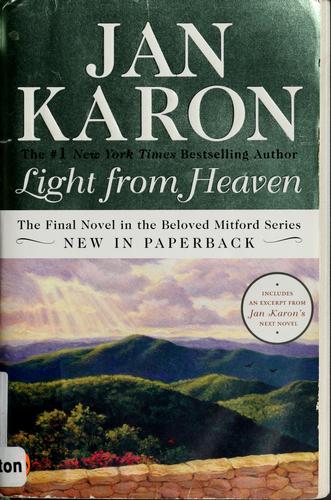 Jan Karon: Light from heaven (2006, Penguin Books)