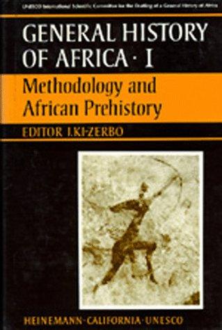 Joseph Ki-Zerbo: Methodology and African prehistory (1981, Heinemann Educational Books, University of California Press)