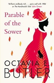 Parable of the Sower: A powerful tale of a dark and dystopian future (Paperback, 2019, Headline)