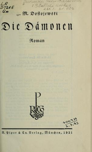 Fyodor Dostoevsky: Die Dämonen (German language, 1921, Piper)